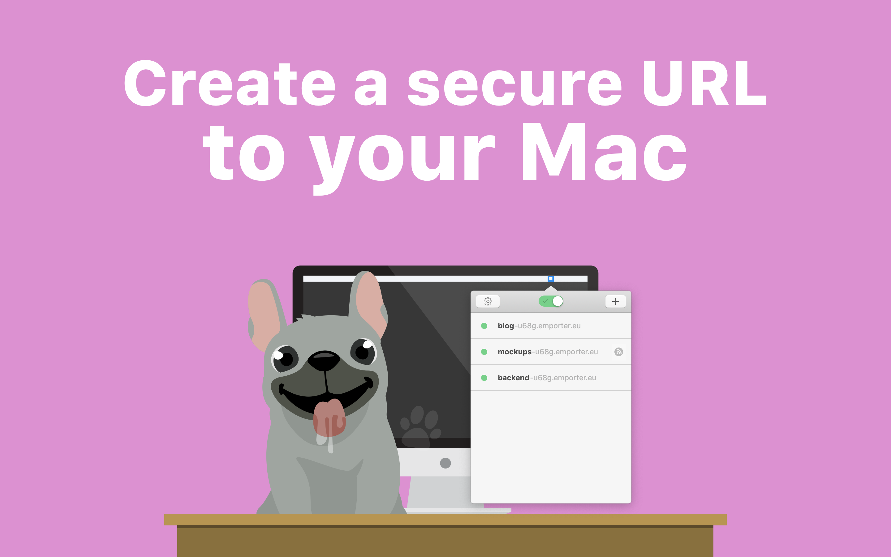 Create a secure URL to your Mac